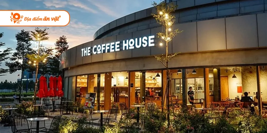 The Coffee House - Nơi thưởng thức cà phê phong cách hiện đại